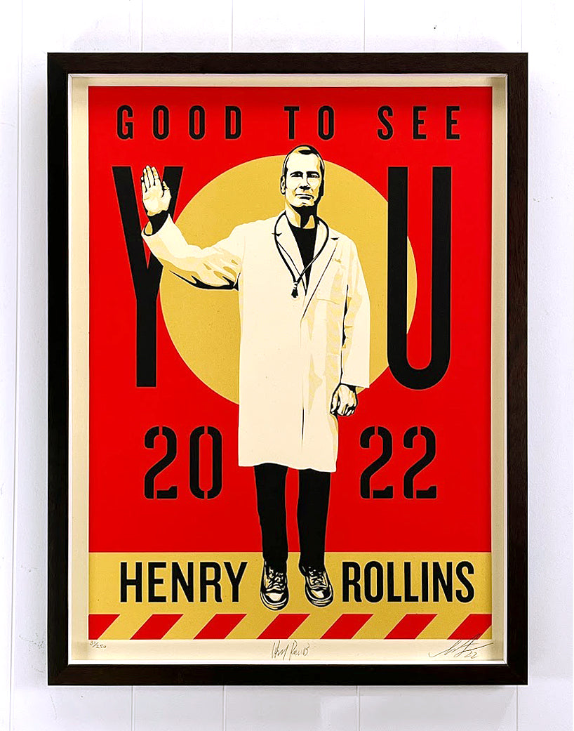 Good To See You Henry Rollins Silkscreen Print by Shepard Fairey- OBEY