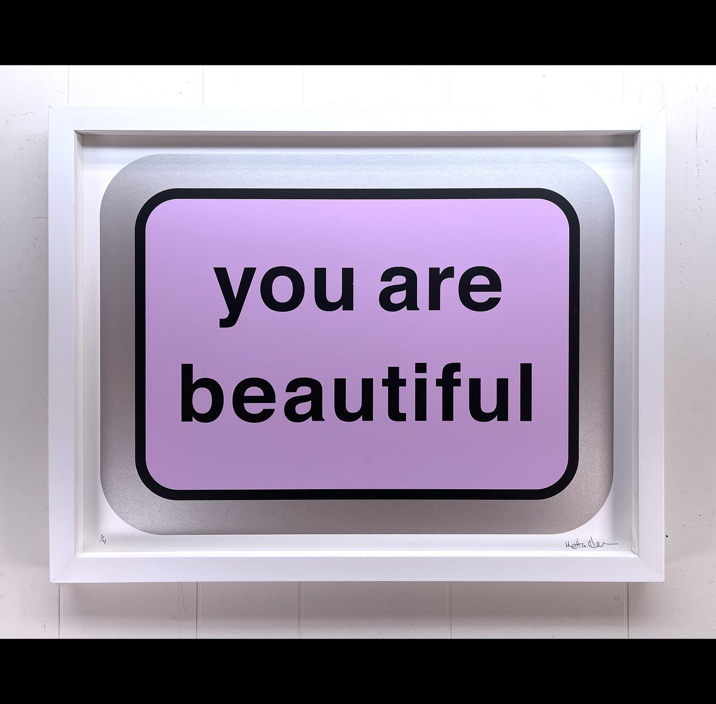 You Are Beautiful by Matthew Hoffman (Light Purple Variant)